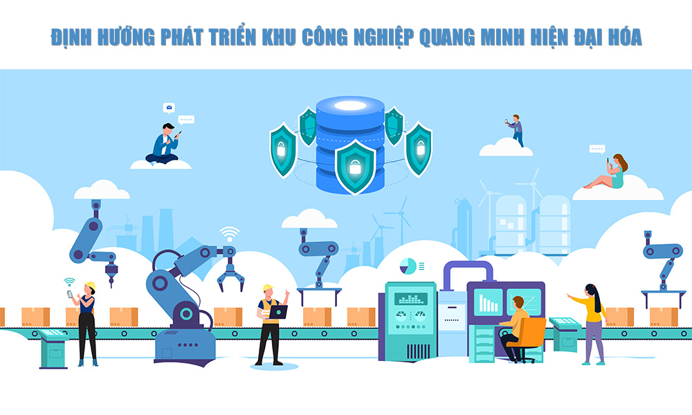 Định hướng phát triển khu công nghiệp Quang Minh hiện đại